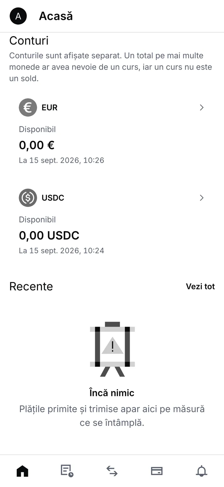 Ecranul Acasă cu un cont în euro și unul în USDC, amândouă la zero, și „Încă nimic” la Recente