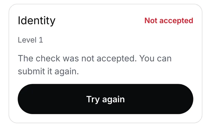 The Identity section marked Not accepted, saying the check can be submitted again, with a Try again button
