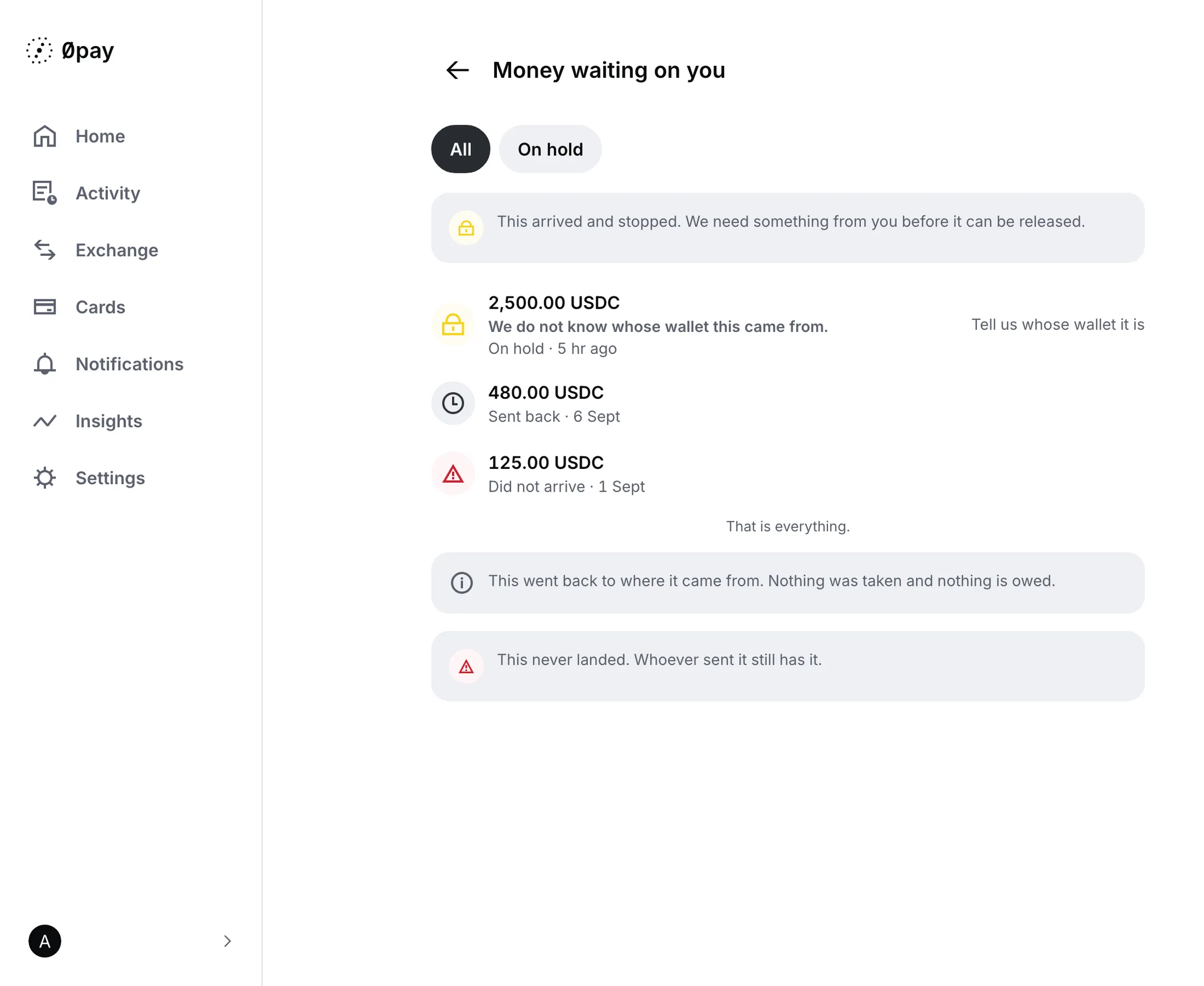 Money waiting on you on a wide screen: a USDC payment on hold until you say whose wallet sent it, one sent back and one that did not arrive