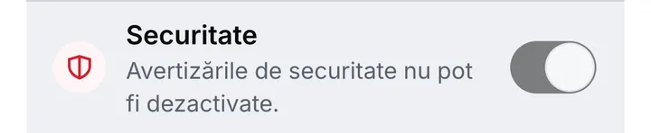 Rândul Securitate din setările notificărilor: avertizările de securitate nu pot fi dezactivate, iar comutatorul rămâne pornit