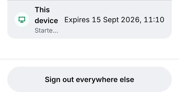 The Sessions list: this device, marked, with when its session expires, and the Sign out everywhere else button below it